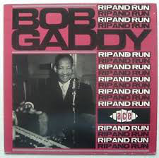Bob Gaddy : Rip And Run (LP, Comp, Mono)