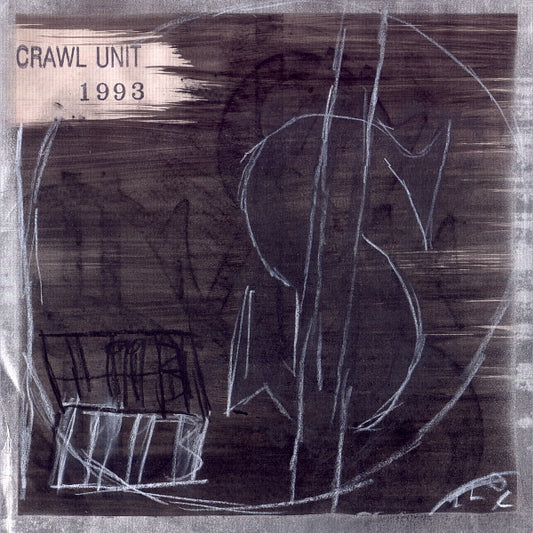 Crawl Unit : 1993 (10", Ltd)