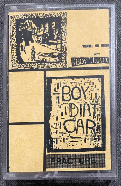 Boy Dirt Car : Gravel On Urine / Fracture (Cass, Comp)