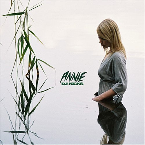 Annie : DJ-Kicks (2xLP, Comp)