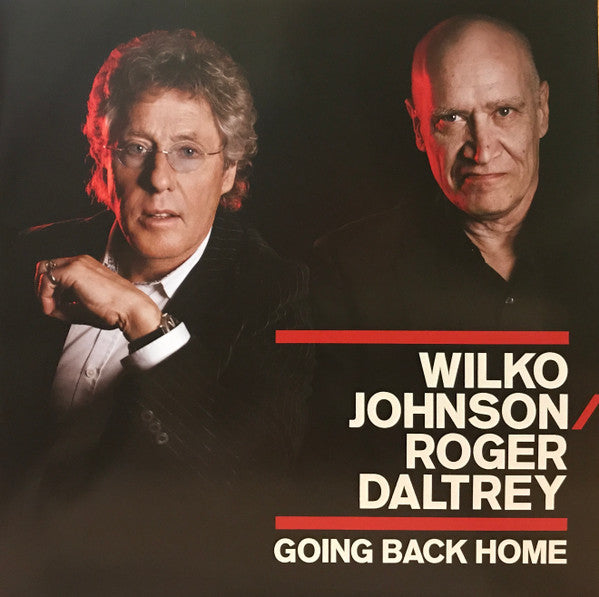 Wilko Johnson / Roger Daltrey : Going Back Home (LP, Album, Ltd, 180)