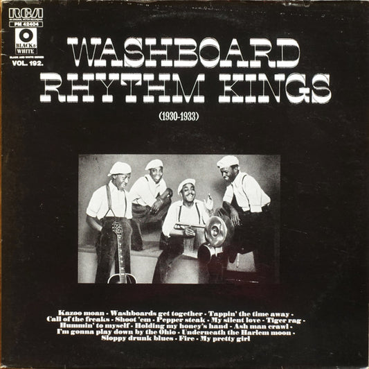 Washboard Rhythm Kings : Washboard Rhythm Kings (1930 - 1933) (LP, Comp)
