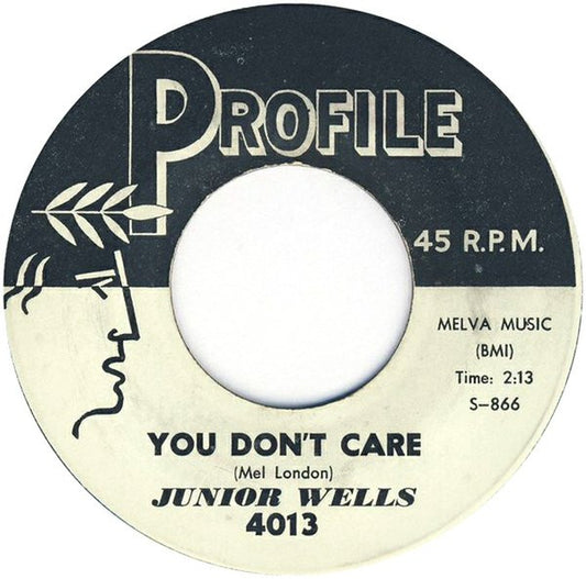 Junior Wells : You Don't Care (7", Single)