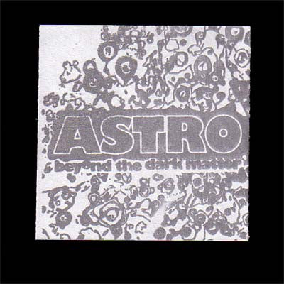 Astro : Beyond The Dark Matter (CDr, Mini)