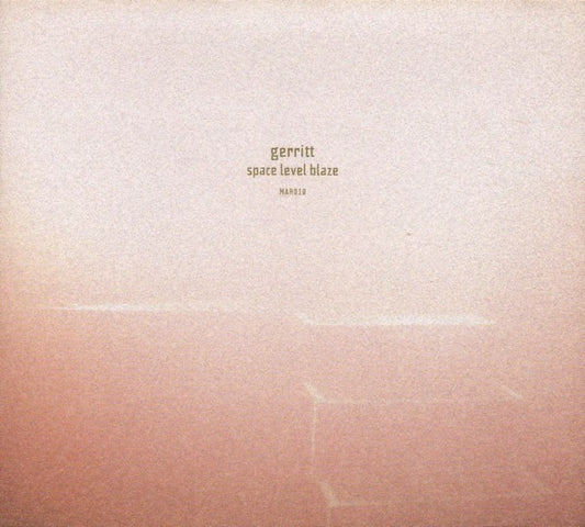 Gerritt Wittmer : Space Level Blaze (CD)