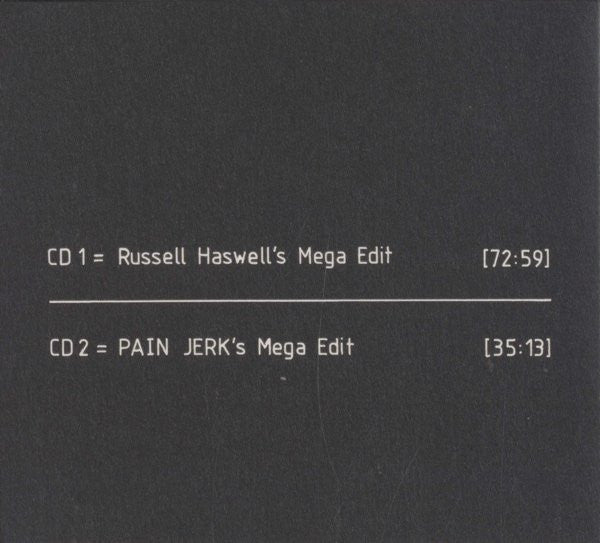 Russell Haswell & Pain Jerk : Electroacoustic Sludge Dither Transformation Smear Grind Decomposition nO!se File Exchange Mega Edit (2xCD)
