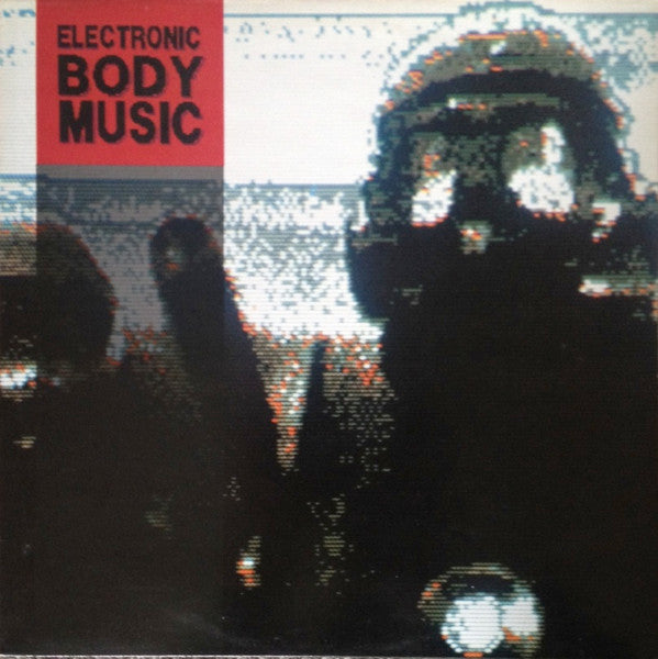 Various : This Is Electronic Body Music (LP, Comp)