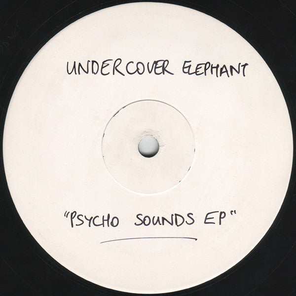 Undercover Elephant : Psycho Sounds EP (12", EP, W/Lbl)
