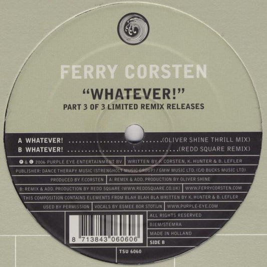 Ferry Corsten : Whatever! (12", Par)