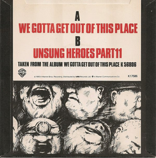 Angelic Upstarts : We Gotta Get Out Of This Place (7", Single, Dam)