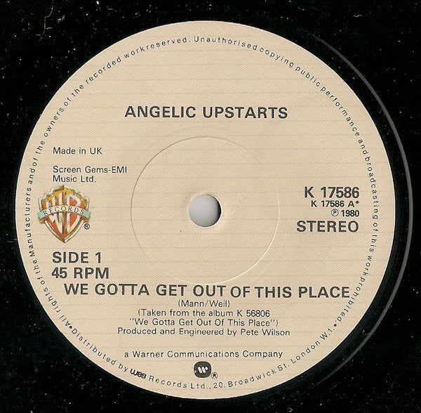 Angelic Upstarts : We Gotta Get Out Of This Place (7", Single, Dam)