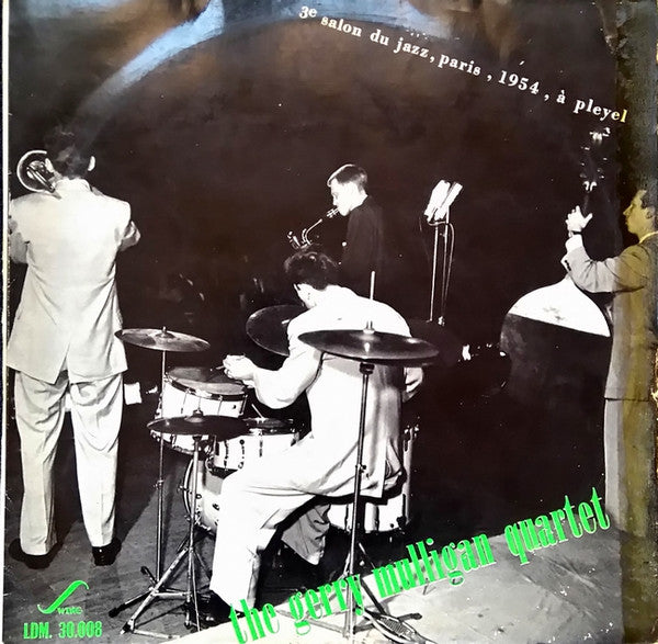 The Gerry Mulligan Quartet* : 3e Salon Du Jazz, Paris, 1954, À Pleyel (LP, Album, Mono)