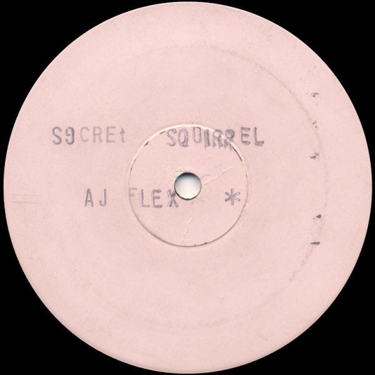 Secret Squirrel & A.J. Flex : E-Drop / Come Rudebwoy (12", W/Lbl, Sta)
