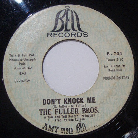 The Fuller Bros.* : Don't Knock Me / Let Me Love You (7", Single, Promo)