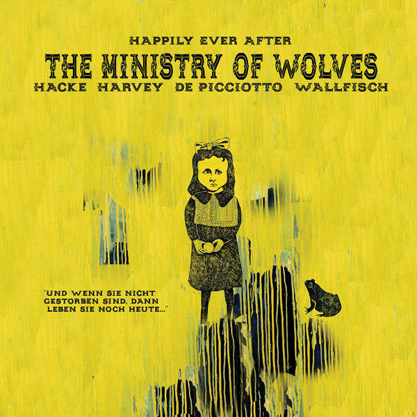 The Ministry Of Wolves : Happily Ever After (LP, Album)