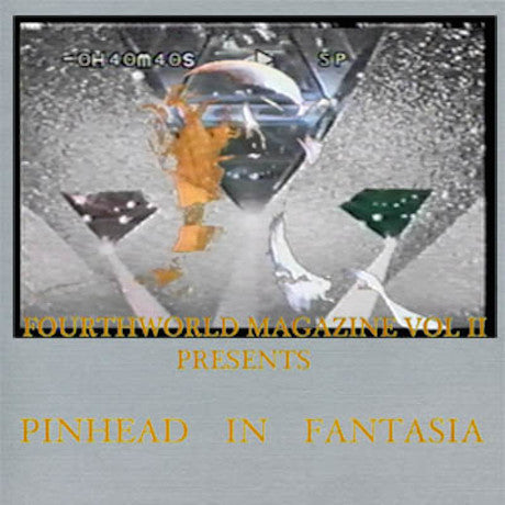 Fourth World Magazine Vol. II* : Pinhead In Fantasia (LP, Album, Ltd)