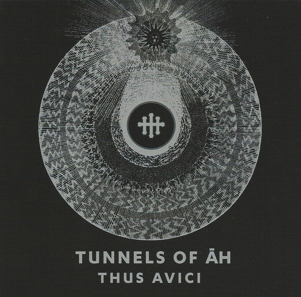 Tunnels Of Āh : Thus Avici (CD, Album)
