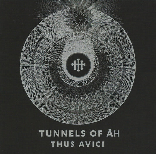 Tunnels Of Āh : Thus Avici (CD, Album)