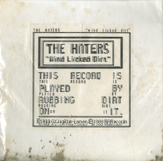 The Haters : Wind Licked Dirt (LP, Ltd)