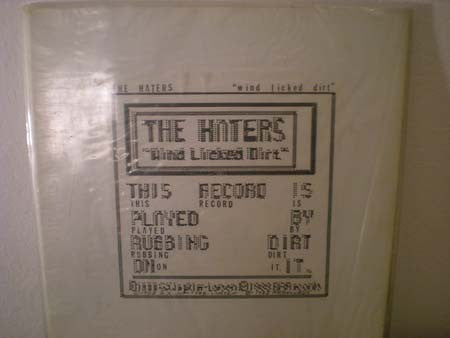 The Haters : Wind Licked Dirt (LP, Ltd)