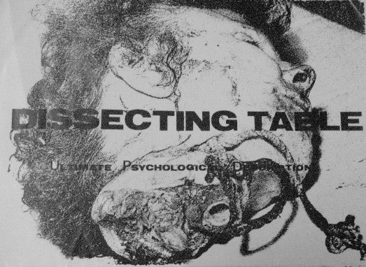 Dissecting Table : Ultimate Psychological Description (7", Ltd, Num)