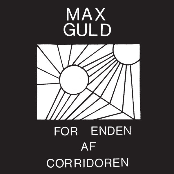 Max Guld : For Enden Af  Corridoren (LP, Album, RE, RM)