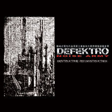 Defektro : Destructive Reconstruction (CD)