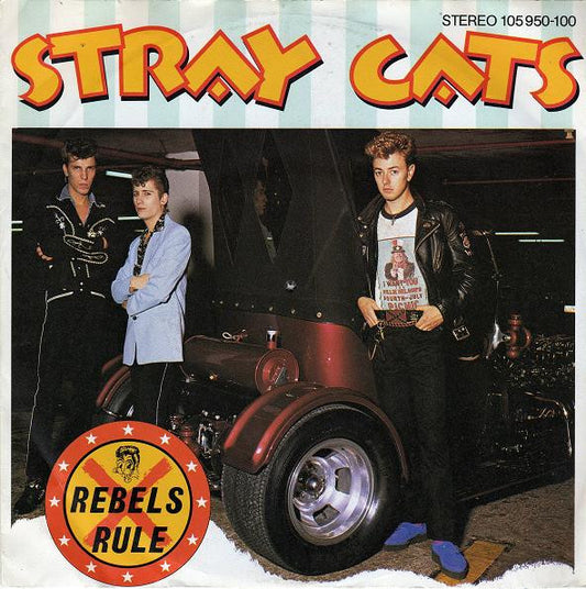 Stray Cats : Rebels Rule (7", Single)