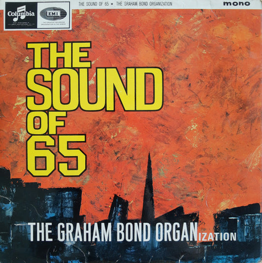 The Graham Bond Organization : The Sound Of 65 (LP, Album, Mono, Blu)