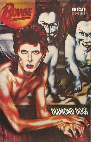 David Bowie : Diamond Dogs (Cass, Album, RE, Bla)