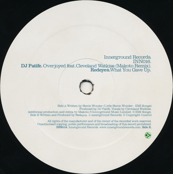DJ Patife / Redeyes : Overjoyed (Makoto Remix) / What You Gave Up (12")