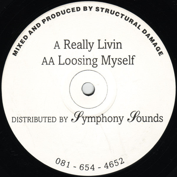 Structural Damage : Really Livin / Loosing Myself (12")