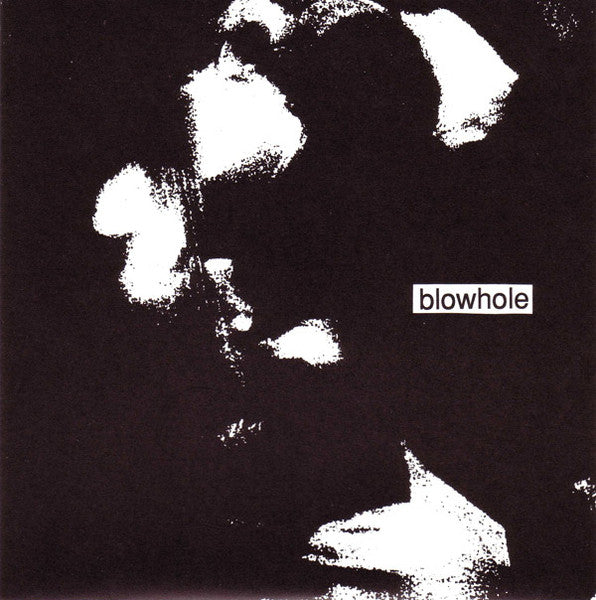 Blowhole : Sloat (7")