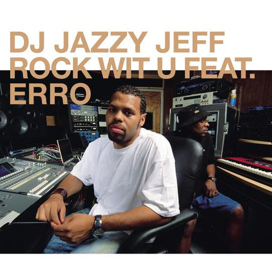 DJ Jazzy Jeff : Rock Wit U (12")