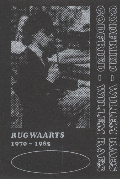 Godfried-Willem Raes : Rugwaarts 1970-1985 - Electronic And Electro-Acoustic Works (Cass, Comp, Ltd)