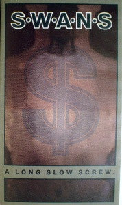 Swans : A Long Slow Screw (VHS)