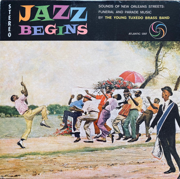 The Young Tuxedo Brass Band : Jazz Begins: Sounds Of New Orleans Streets: Funeral And Parade Music (LP, Album, RE, Gat)