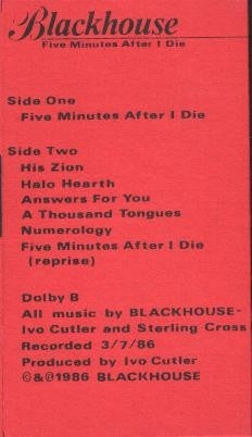 Blackhouse : Five Minutes After I Die (Cass, Album, Red)