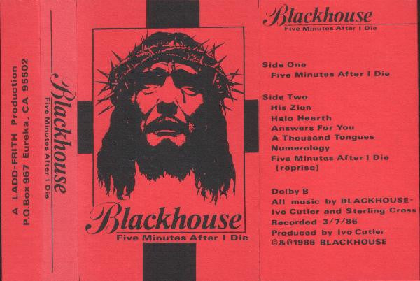 Blackhouse : Five Minutes After I Die (Cass, Album, Red)
