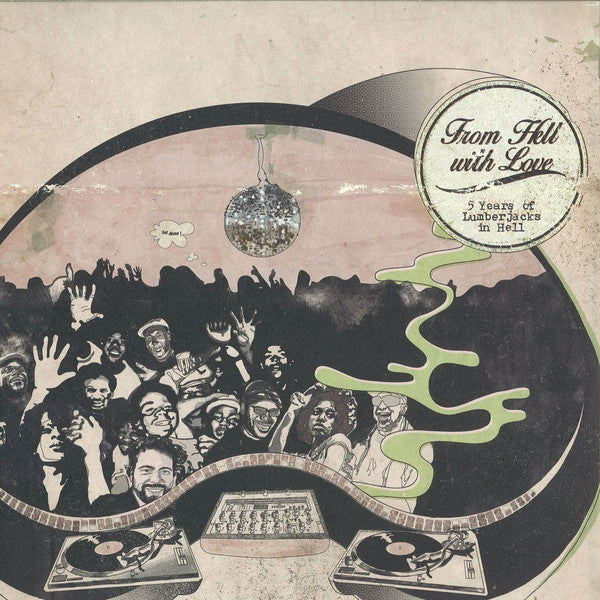 Various : From Hell With Love - 5 Years Of Lumberjacks In Hell (2x12", Comp)