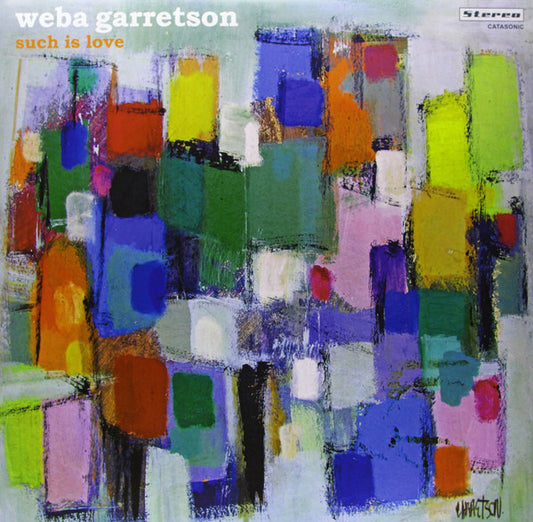 Weba Garretson : Such Is Love (LP, Album)