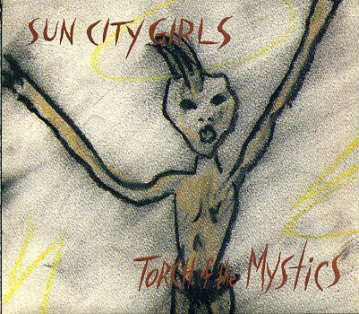 Sun City Girls : Torch Of The Mystics (CD, Album, RE, Dig)