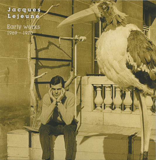 Jacques Lejeune : Early Works 1969-1970 (LP, Comp)