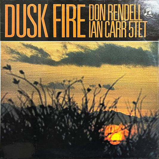 The Don Rendell / Ian Carr Quintet : Dusk Fire (LP, Album, Mono)