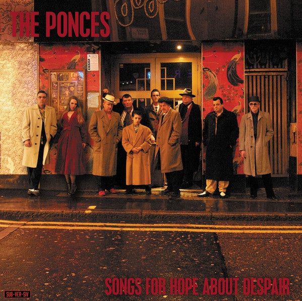 The Ponces : Songs For Hope About Despair (LP, Album)