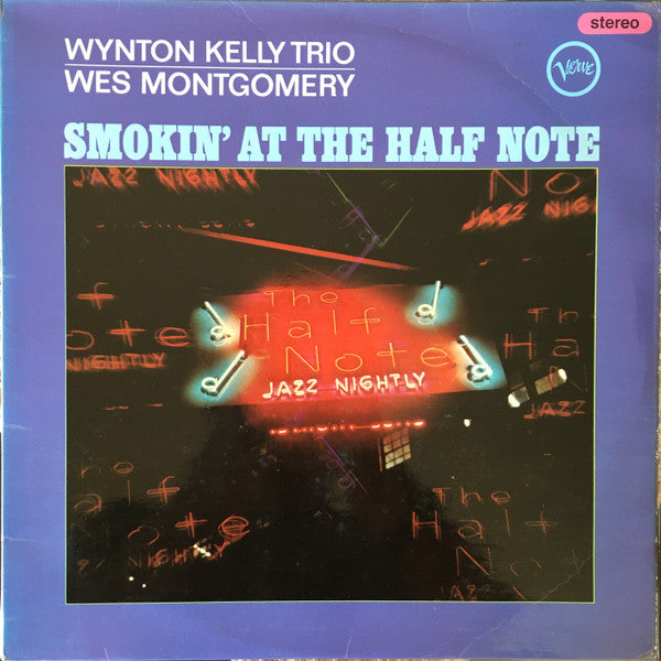 Wynton Kelly Trio / Wes Montgomery : Smokin' At The Half Note (LP, Album)