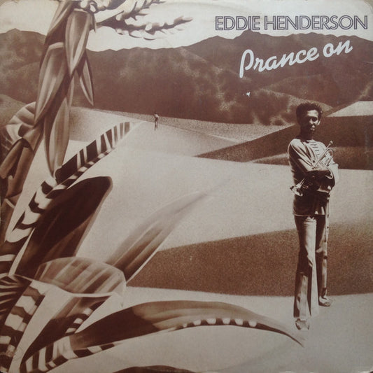 Eddie Henderson : Prance On / Say You Will (12")