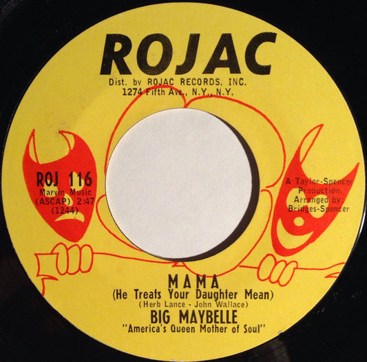 Big Maybelle : Mama (He Treats Your Daughter Mean) / Keep That Man (7", Single)