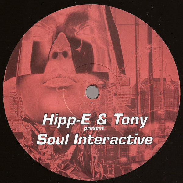 Hipp-E & Tony Present Soul Interactive : Riddem Control / Da Warrior (12")