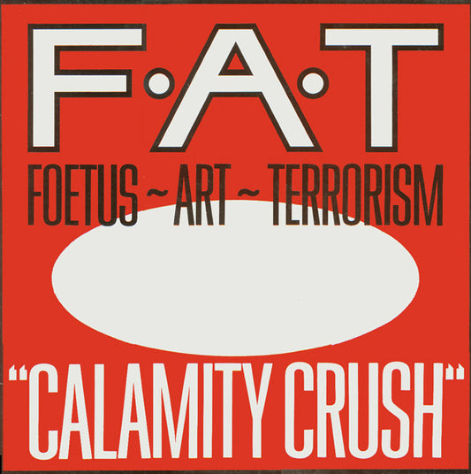 Foetus : Calamity Crush (12", Single)